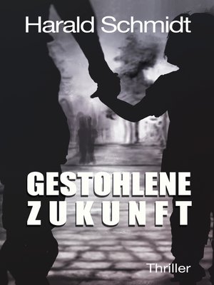 cover image of Gestohlene Zukunft